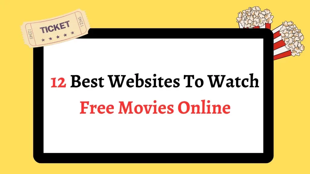 Best Websites To Watch Free Movies Online