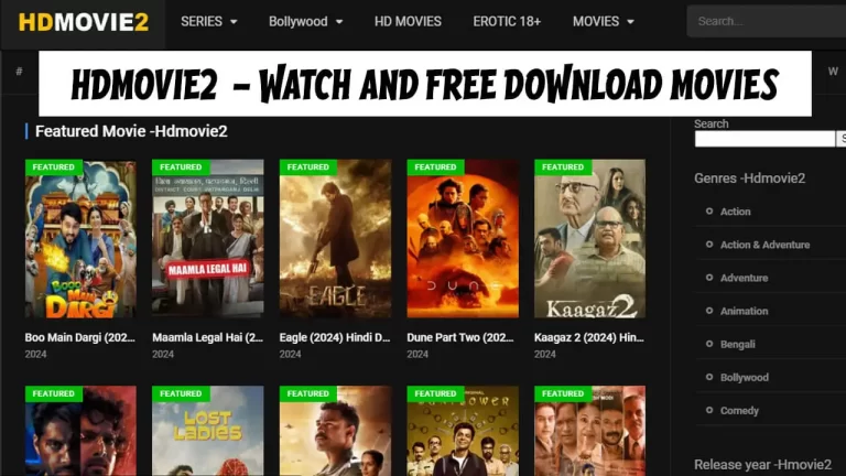 Hdmovie2 2024 – Watch and Free Download Latest Movies