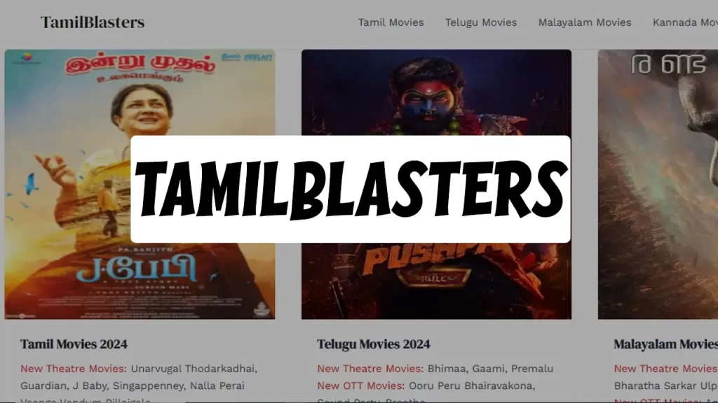 TamilBlasters 2024 Watch and Free Download Latest Movies